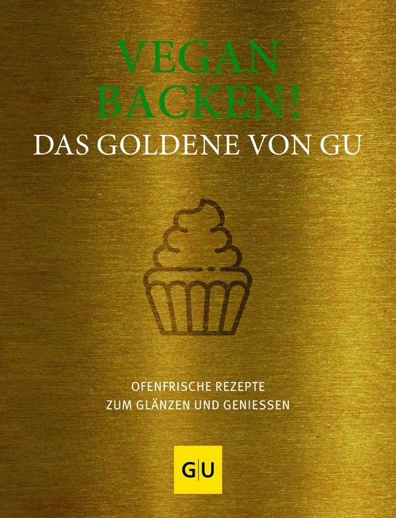 Produktbild: Vegan backen! Das Goldene von GU