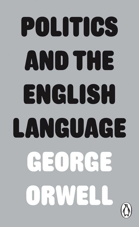 Produktbild: Orwell, G: Politics and the English Language