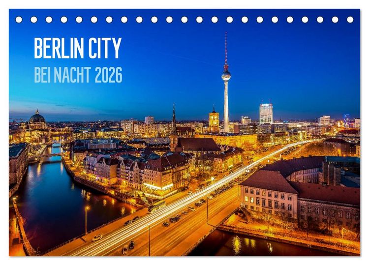 Produktbild: Berlin City bei Nacht (Tischkalender 2026 DIN A5 quer), CALVENDO Monatskalender