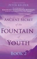 Produktbild: Ancient Secret of the Fountain of Youth Book 2
