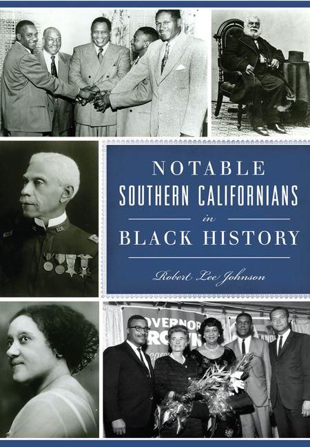 Produktbild: Notable Southern Californians in Black History