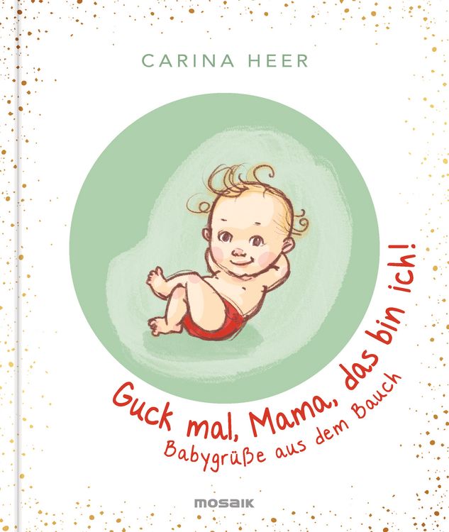 Produktbild: Guck mal, Mama, das bin ich!
