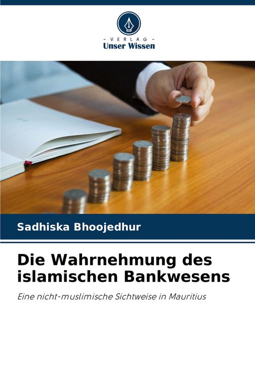 Produktbild: Die Wahrnehmung des islamischen Bankwesens
