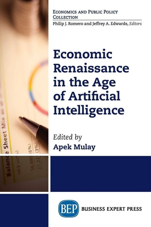 Produktbild: Economic Renaissance In the Age of Artificial Intelligence