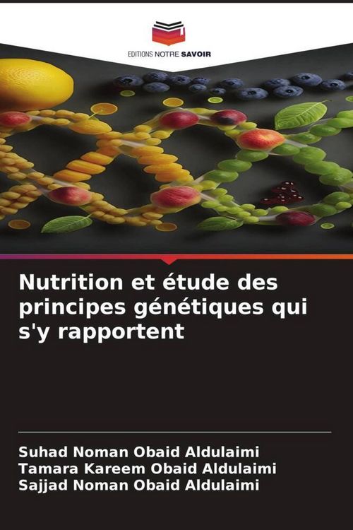Produktbild: Nutrition et &eacute;tude des principes g&eacute;n&eacute;tiques qui s'y rapportent