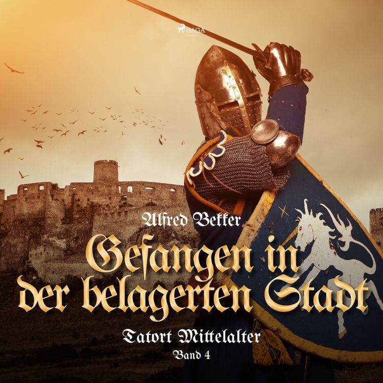 Produktbild: Gefangen in der belagerten Stadt (Tatort Mittelalter, Band 4)