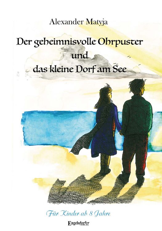 Produktbild: Der geheimnisvolle Ohrpuster und das kleine Dorf am See