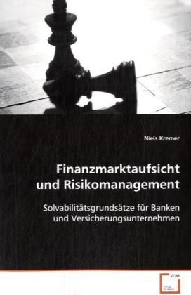 Produktbild: Kremer, N: Finanzmarktaufsicht und Risikomanagement