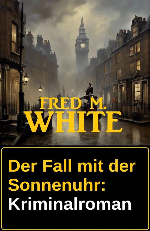 Produktbild: Der Fall mit der Sonnenuhr: Kriminalroman