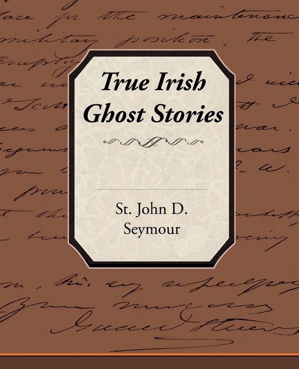Produktbild: True Irish Ghost Stories