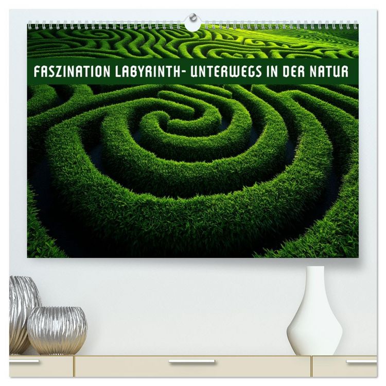 Produktbild: Faszination LABYRINTH - unterwegs in der Natur (hochwertiger Premium Wandkalender 2026 DIN A2 quer), Kunstdruck in Hochglanz
