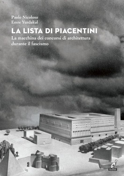 Produktbild: La lista di Piacentini. La macchina dei concorsi di architettura durante il fascismo