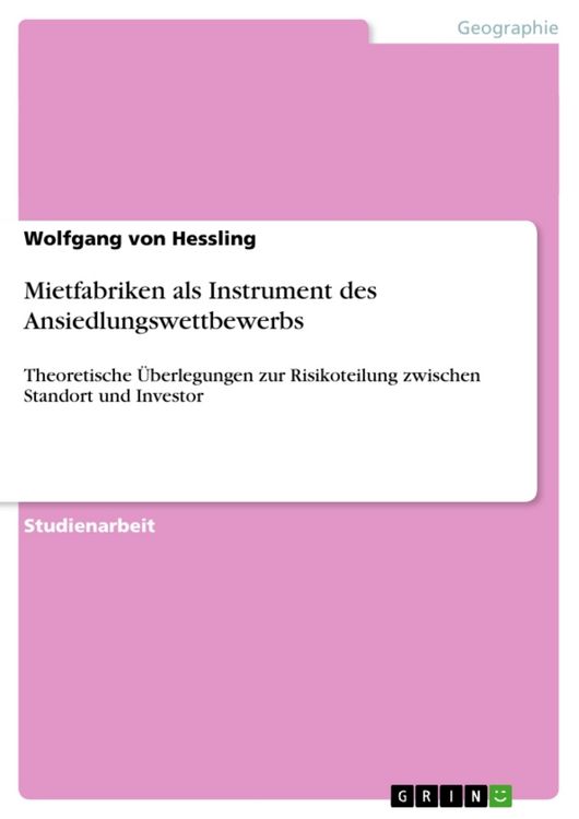 Produktbild: Mietfabriken als Instrument des Ansiedlungswettbewerbs