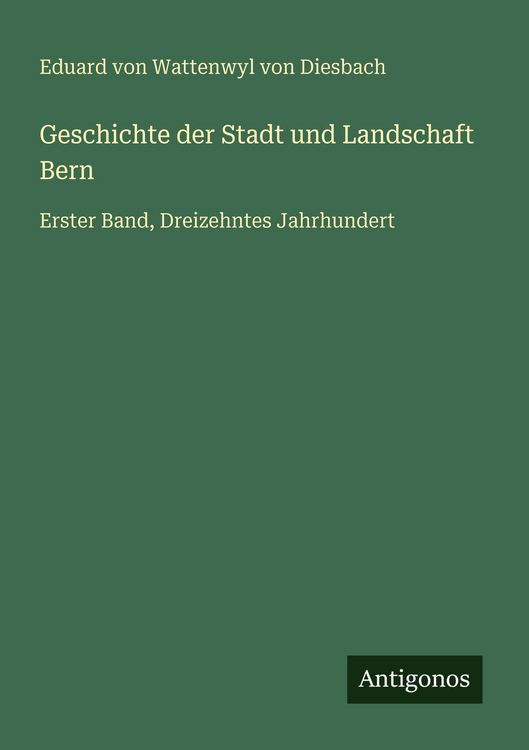 Produktbild: Geschichte der Stadt und Landschaft Bern