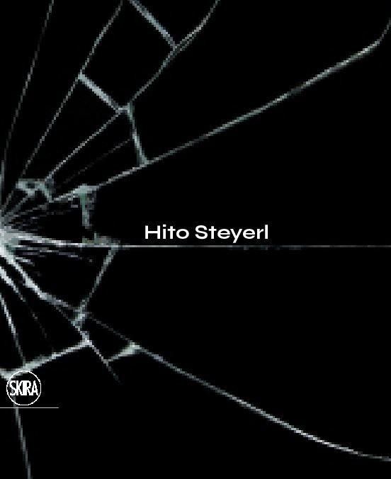 Produktbild: Hito Steyerl: The City of Broken Windows