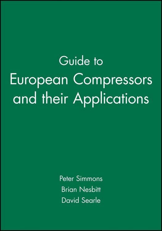 Produktbild: Guide to European Compressors and Their Applications