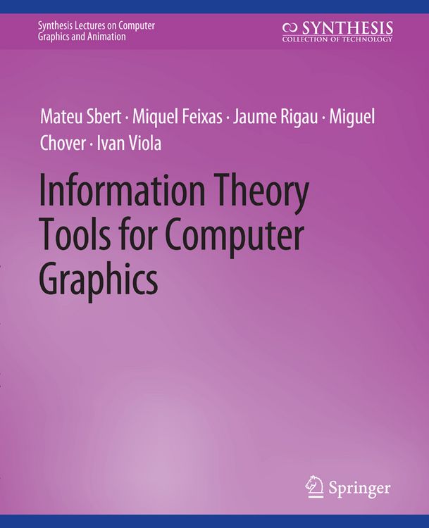 Produktbild: Information Theory Tools for Computer Graphics