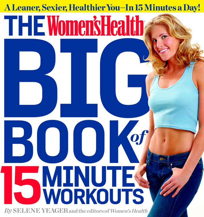 Produktbild: The Women's Health Big Book of 15-Minute Workouts