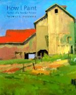 Produktbild: How I Paint: Secrets of a Sunday Painter