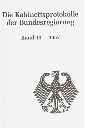 Produktbild: Die Kabinettsprotokolle der Bundesregierung / 1957