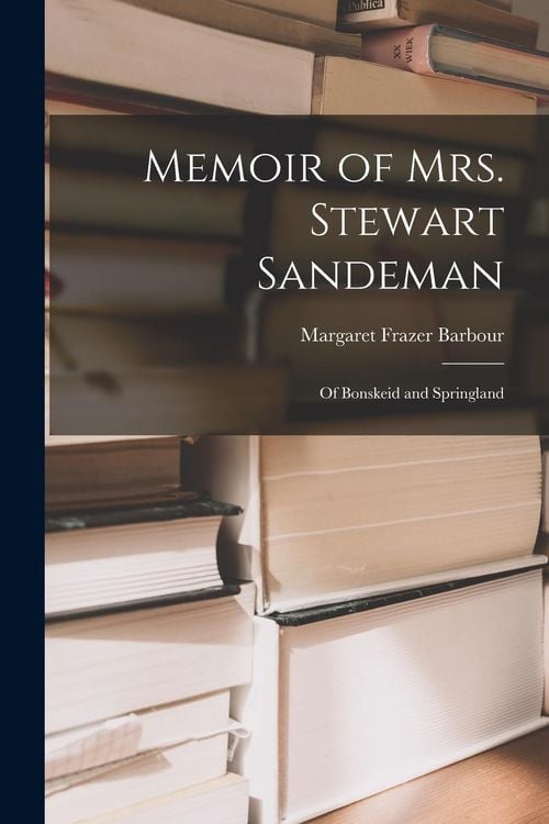 Produktbild: Memoir of Mrs. Stewart Sandeman