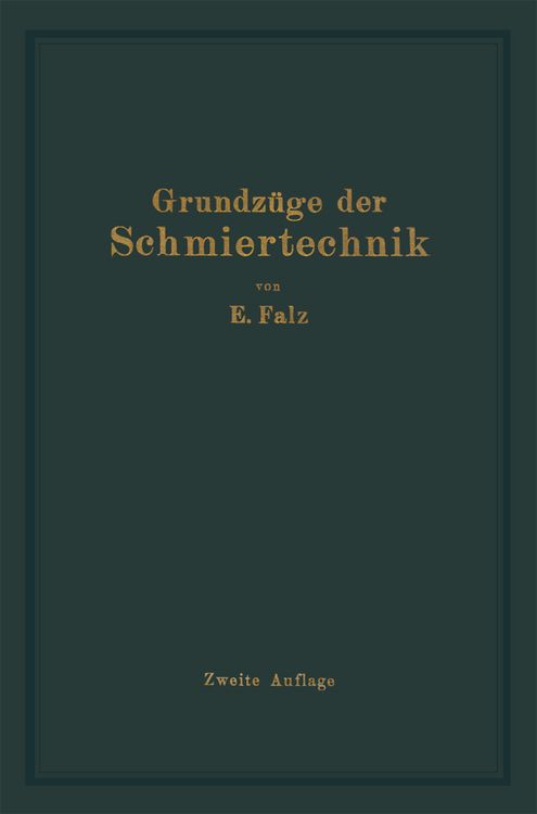 Produktbild: Grundz&uuml;ge der Schmiertechnik