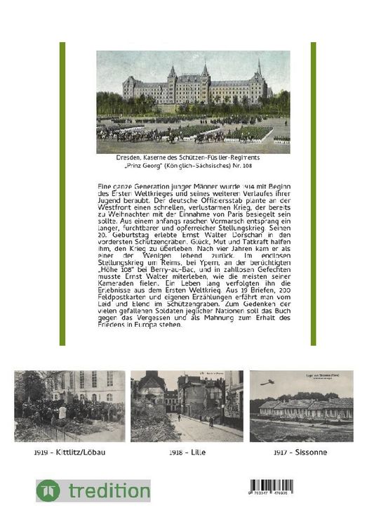 Produktbild: Schütze Ernst Walter Dorschan erlebt und überlebt den 1. Weltkrieg 1914–1918 in Belgien und Frankreich, eine vollständig erhaltene Sammlung von Briefe