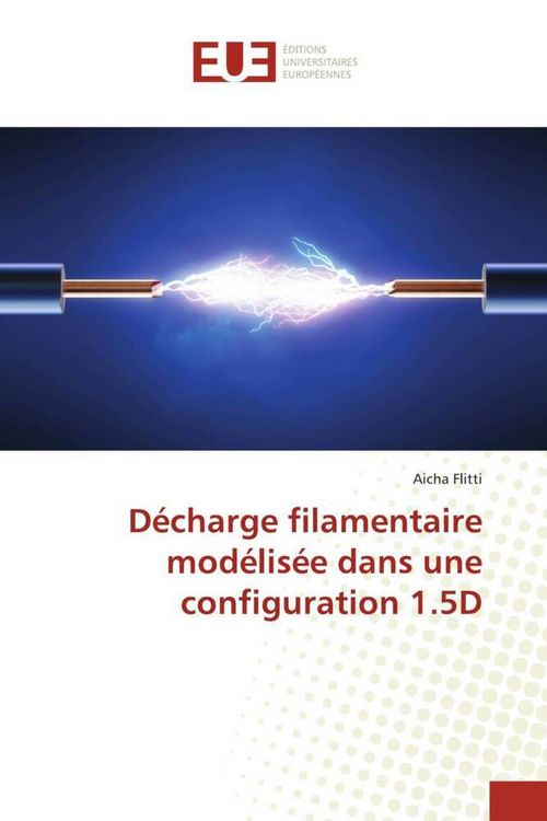 Produktbild: D&eacute;charge filamentaire mod&eacute;lis&eacute;e dans une configuration 1.5D