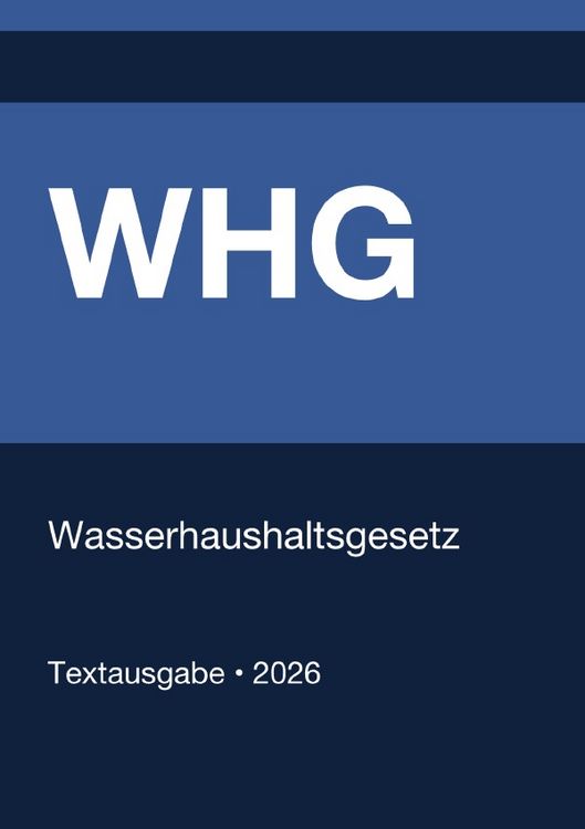 Produktbild: WHG - Wasserhaushaltsgesetz (Deutschland) 2026