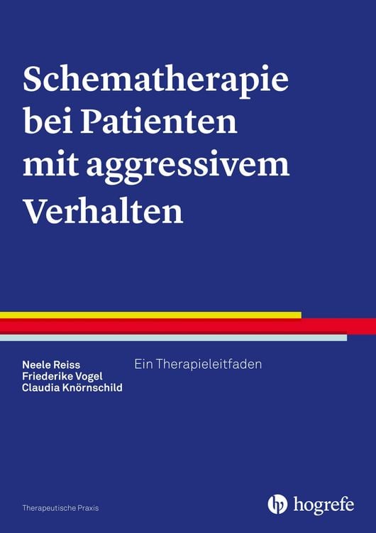 Produktbild: Schematherapie bei Patienten mit aggressivem Verhalten