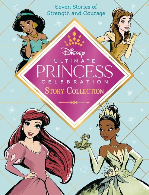Produktbild: Ultimate Princess Celebration Story Collection (Disney Princess)