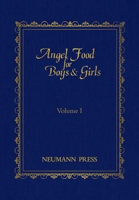 Produktbild: Angel Food for Boys & Girls - Vol. I