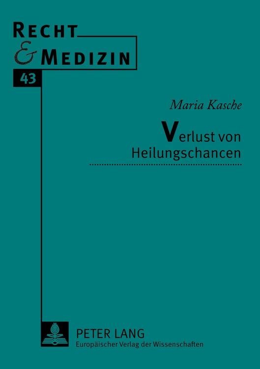 Produktbild: Verlust von Heilungschancen