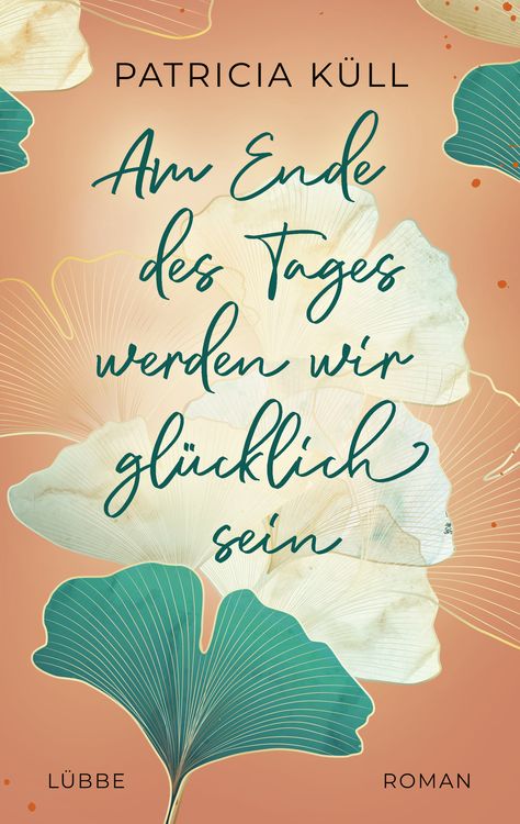 Produktbild: Am Ende des Tages werden wir gl&uuml;cklich sein