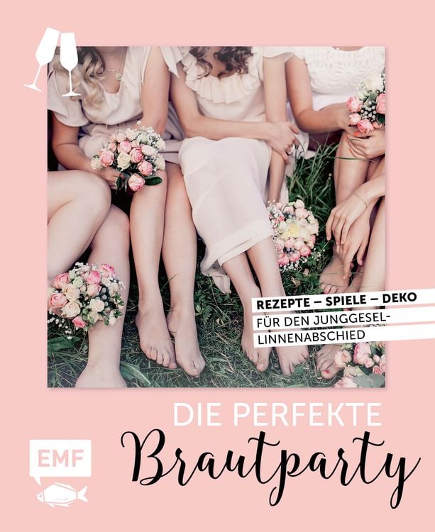 Produktbild: Die perfekte Brautparty