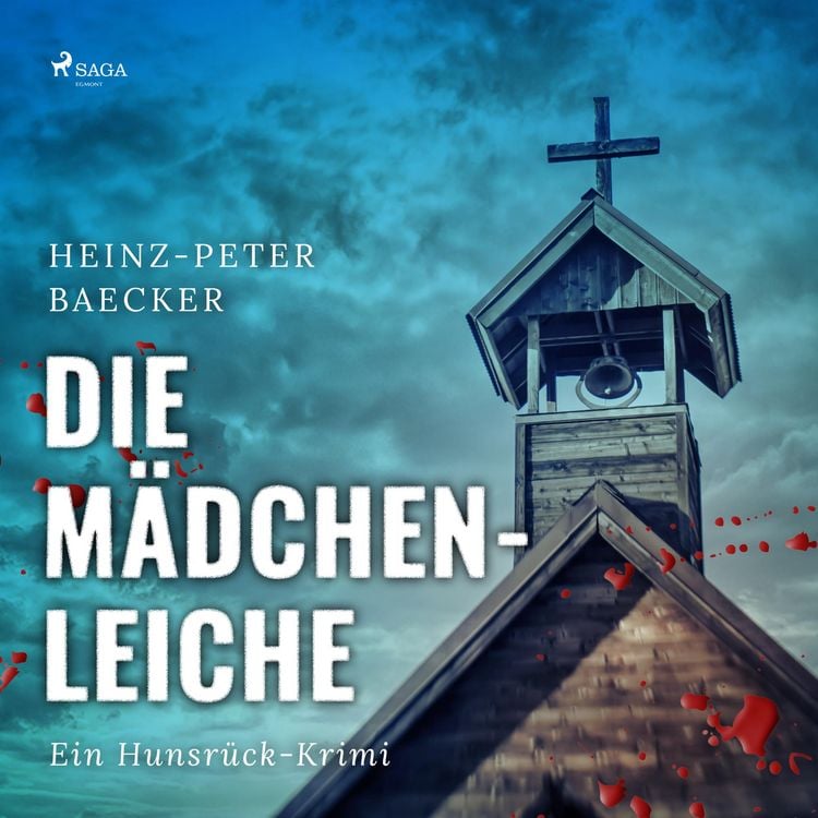 Produktbild: Die M&auml;dchenleiche - Ein Hunsr&uuml;ck-Krimi (Ungek&uuml;rzt)