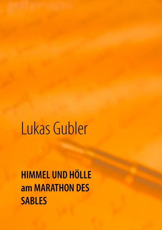 Produktbild: Himmel und H&ouml;lle am Marathon des Sables