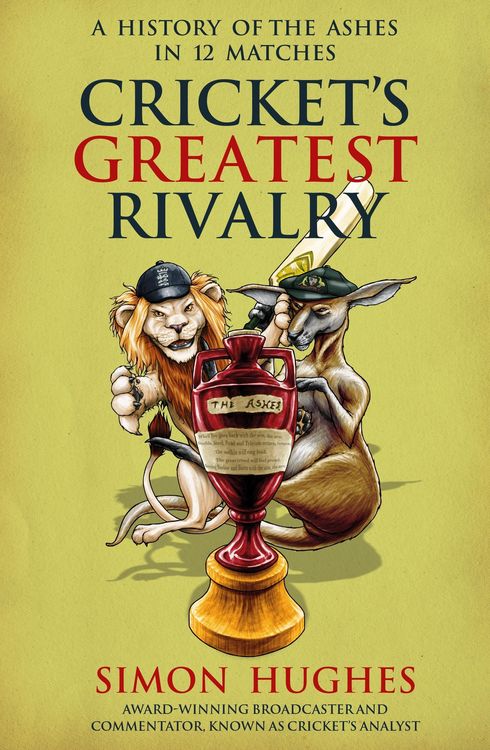 Produktbild: Cricket's Greatest Rivalry