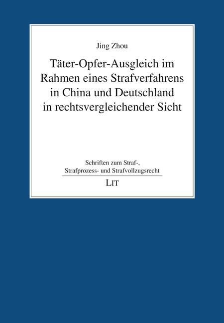 Produktbild: Zhou, J: T&auml;ter-Opfer-Ausgleich im Rahmen eines Strafverfahre