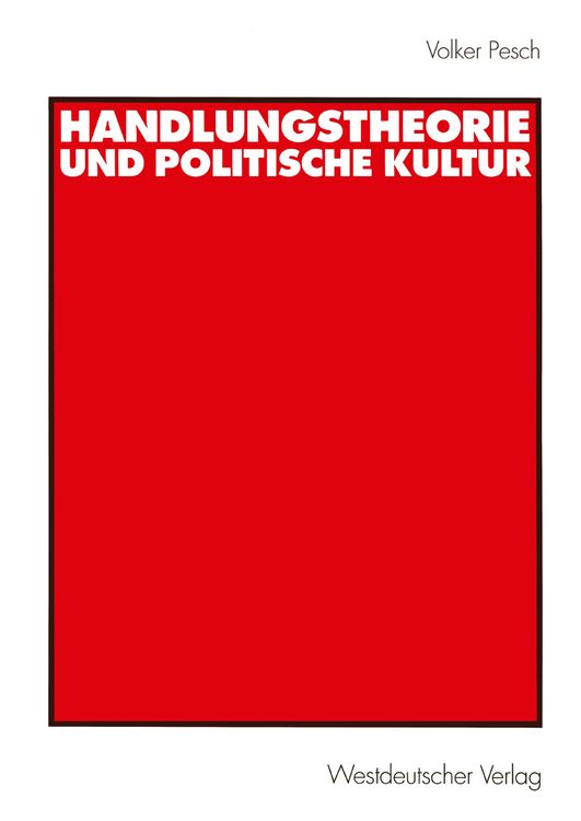 Produktbild: Handlungstheorie und Politische Kultur