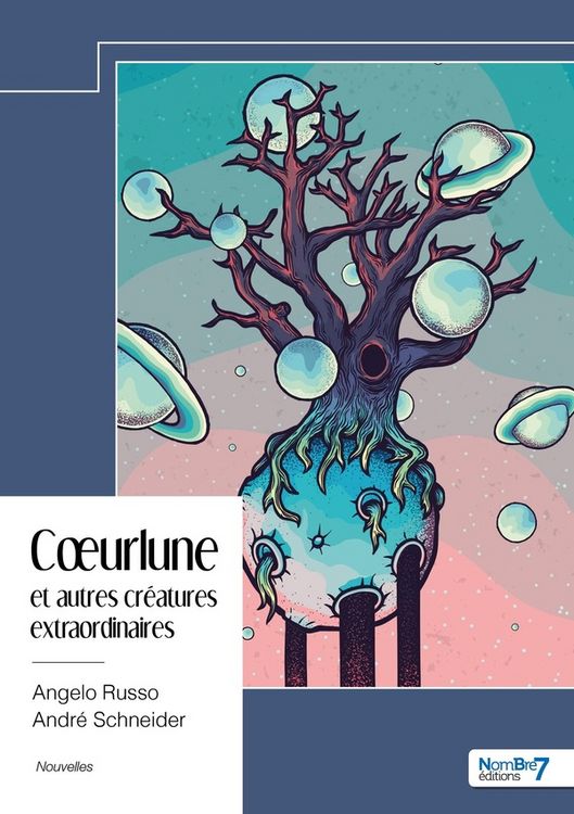 Produktbild: Coeurlune et autres cr&eacute;atures extraordinaires
