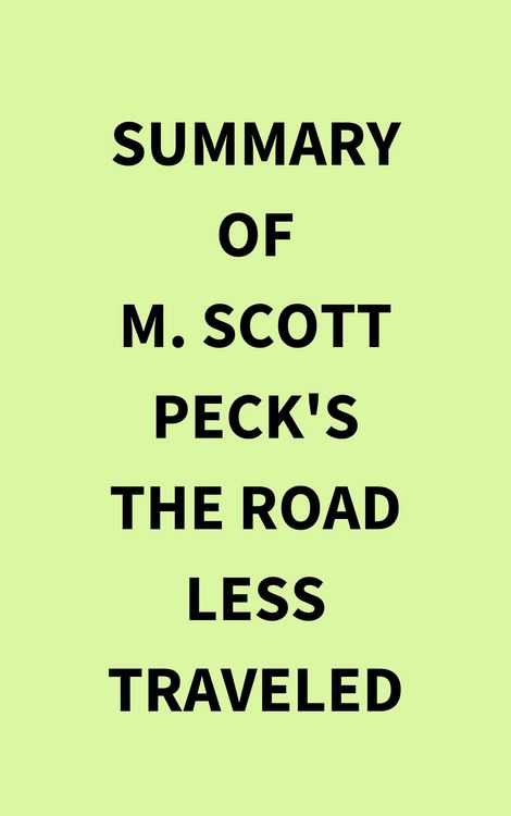 Produktbild: Summary of M. Scott Peck's The Road Less Traveled