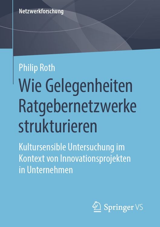 Produktbild: Wie Gelegenheiten Ratgebernetzwerke strukturieren
