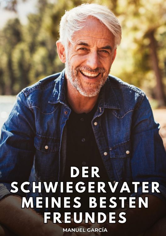 Produktbild: Der Schwiegervater meines besten Freundes