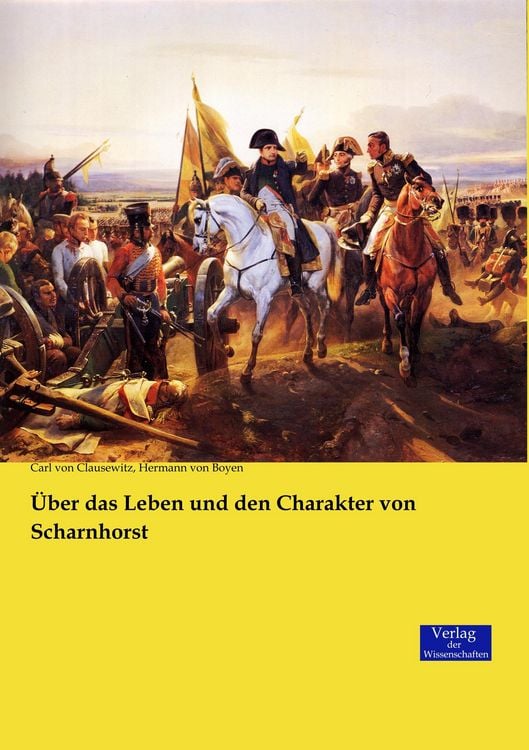Produktbild: &Uuml;ber das Leben und den Charakter von Scharnhorst