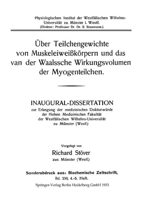 Produktbild: &Uuml;ber Teilchengewichte von Muskeleiwei&szlig;k&ouml;rpern und das van der Waalssche Wirkungsvolumen der Myogenteilchen
