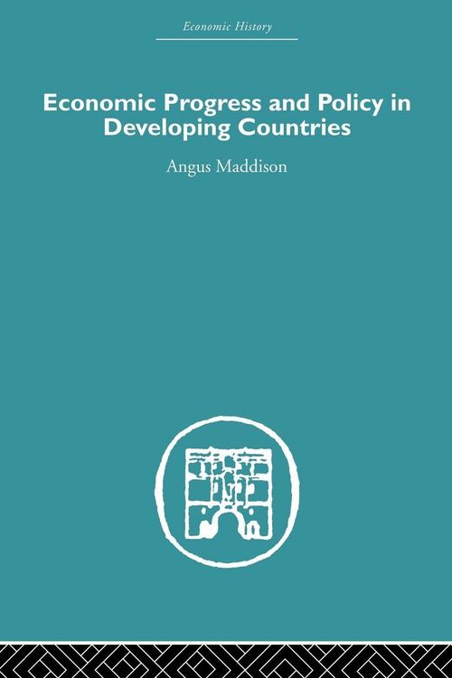 Produktbild: Economic Progress and Policy in Developing Countries