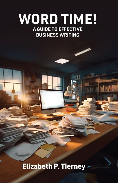 Produktbild: Word Time! A Guide to Effective Business Writing