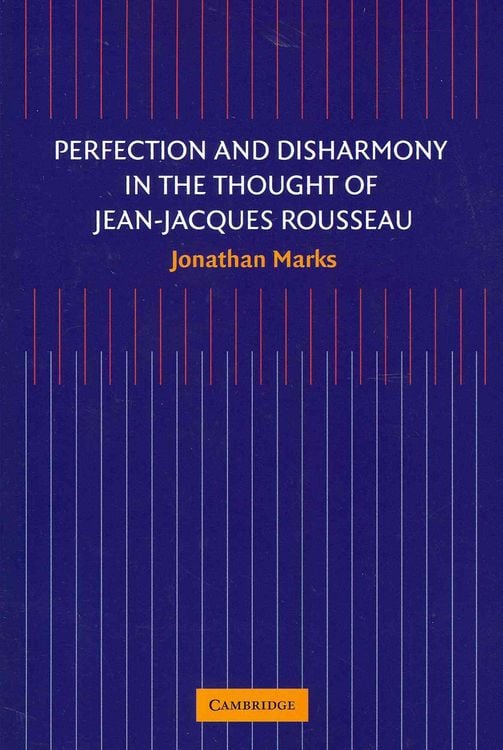 Produktbild: Perfection and Disharmony in the Thought of Jean-Jacques Rousseau