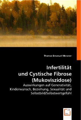 Produktbild: Emanuel, M: Infertilit&iquest;und Cystische Fibrose (Mukoviszidose)
